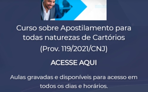 Escola Nacional de Notários e Registradores oferece curso de Apostilamento