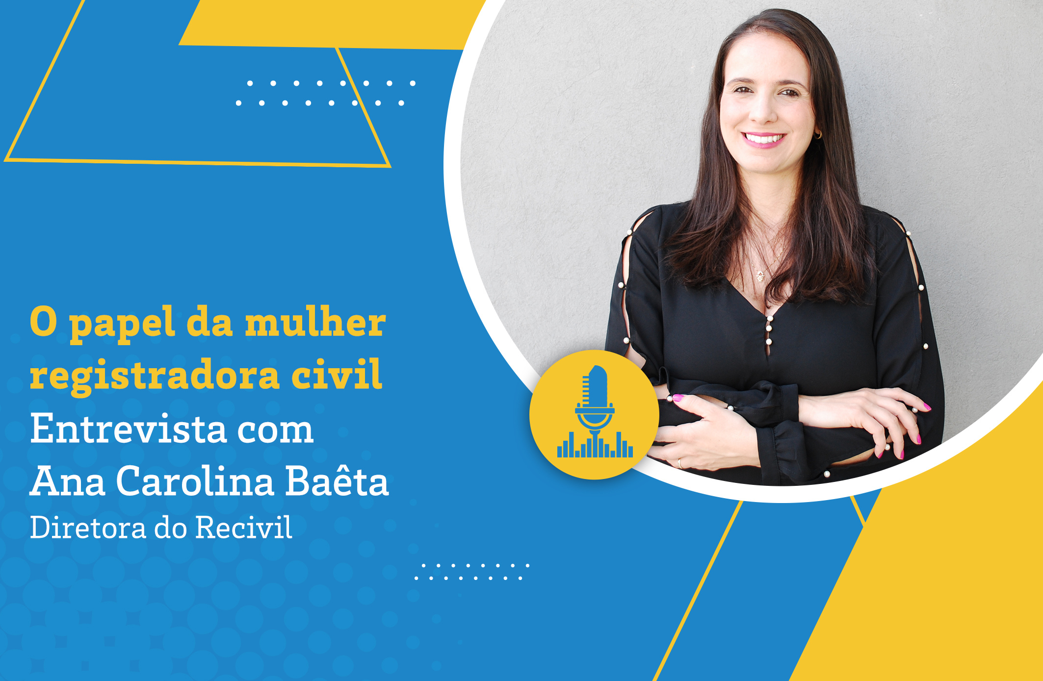 O papel da mulher registradora civil