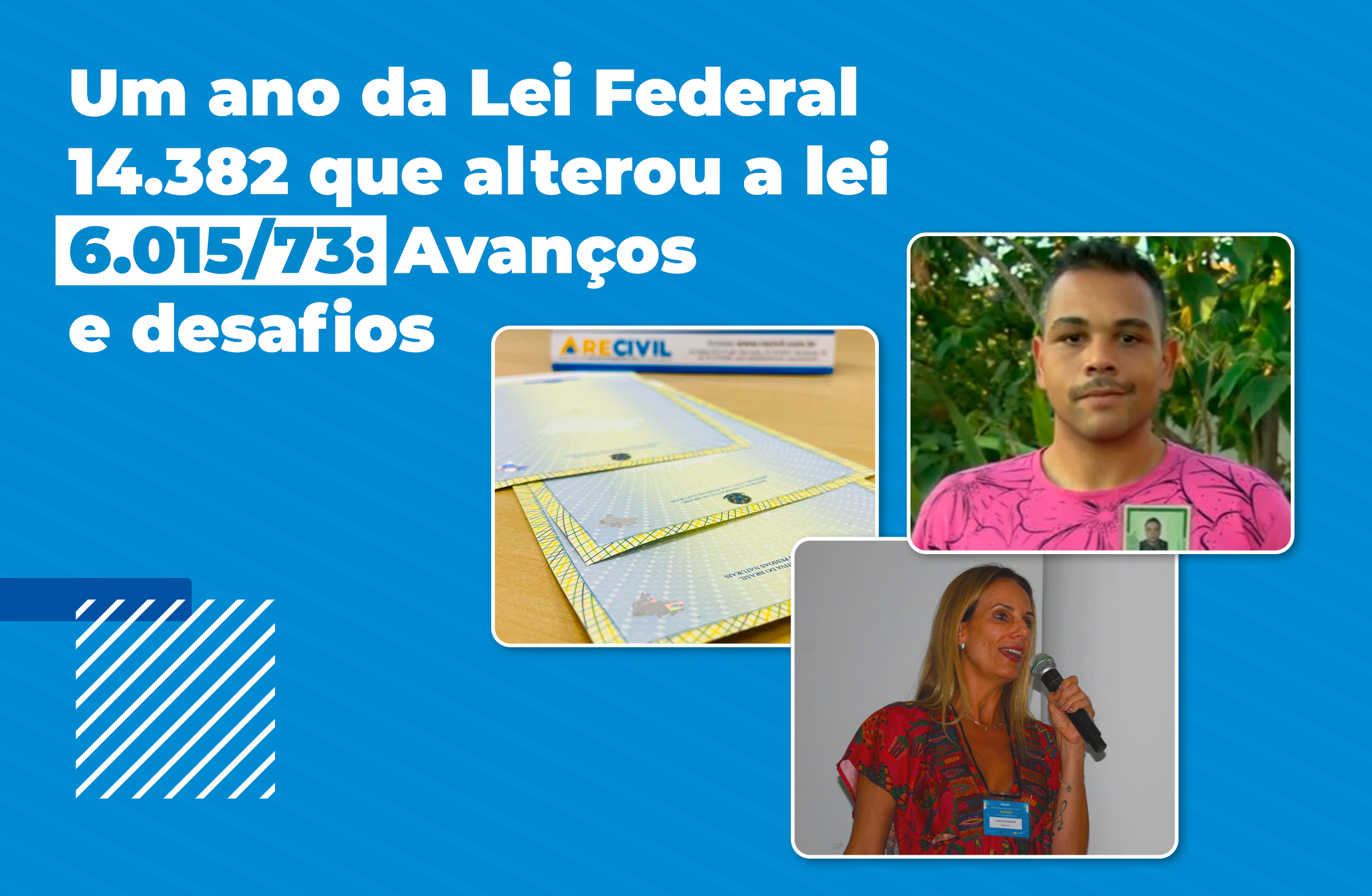 Um ano da lei Federal 14.382 que alterou a lei 6.015/73: Avanços e desafios