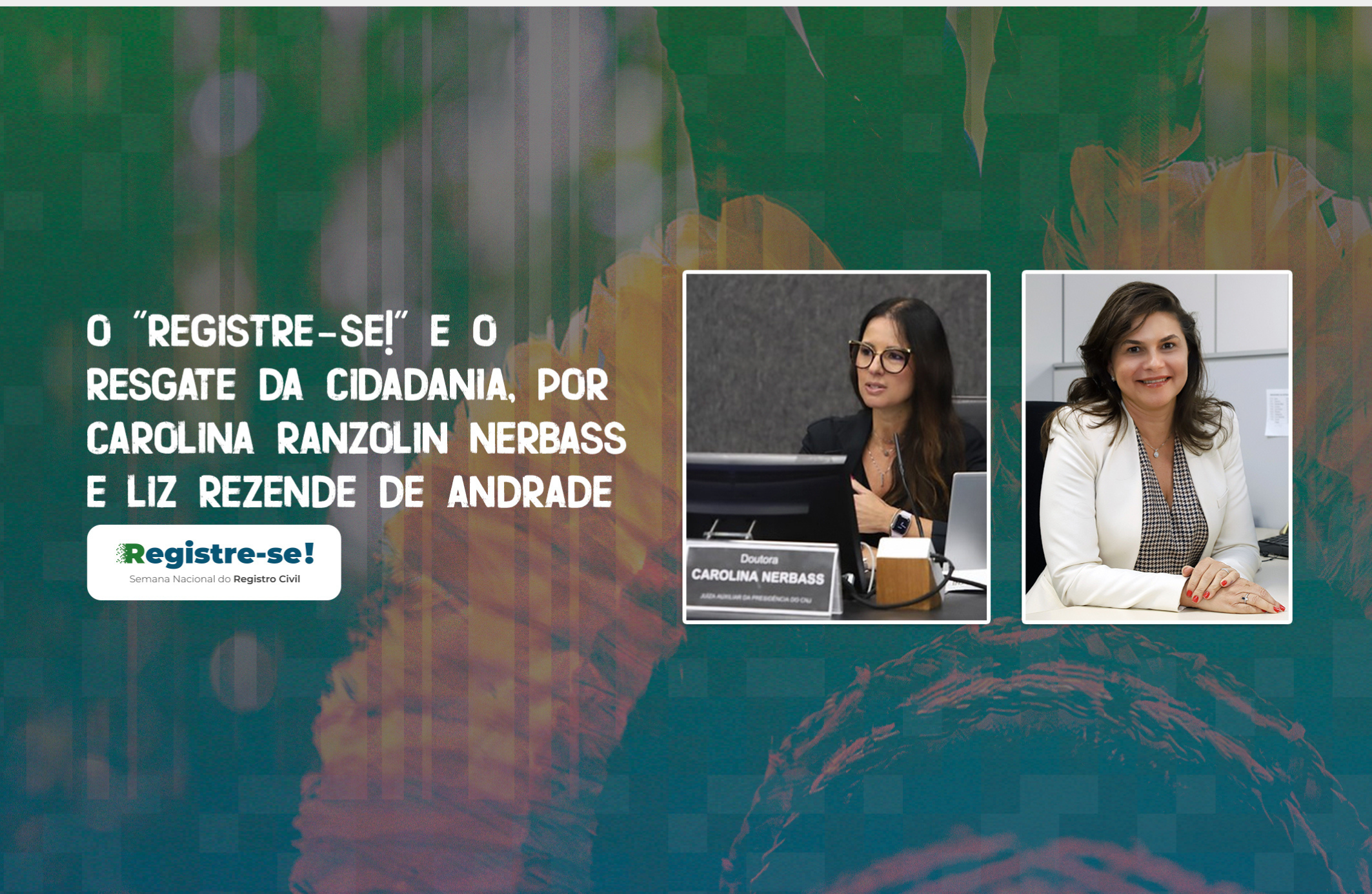 Artigo: O “Registre-se!” e o resgate da cidadania