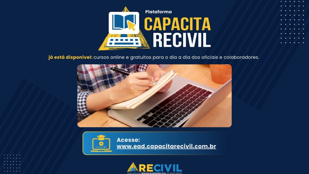 Novo marco na formação dos registradores: Plataforma EAD Capacita Recivil já está no ar