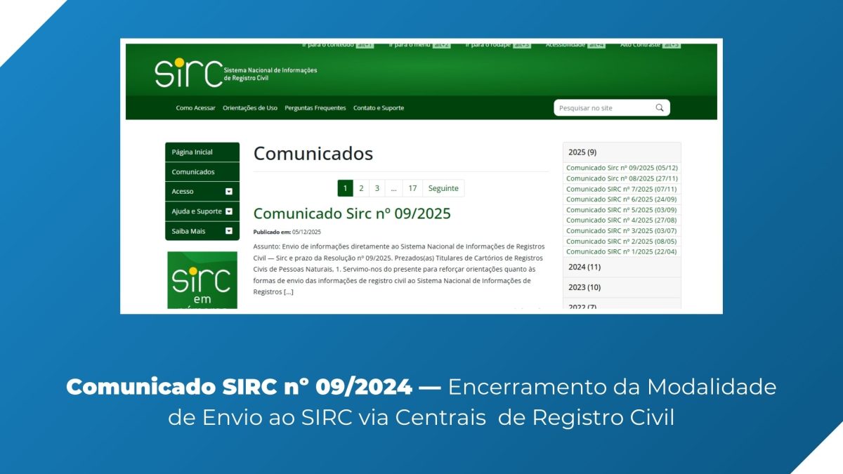 Comunicado SIRC nº 09/2024 orienta cartórios sobre envio individualizado ao SIRC