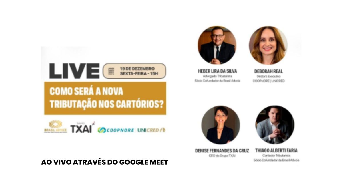 Grupo Txai promove live sobre a nova tributação nos cartórios
